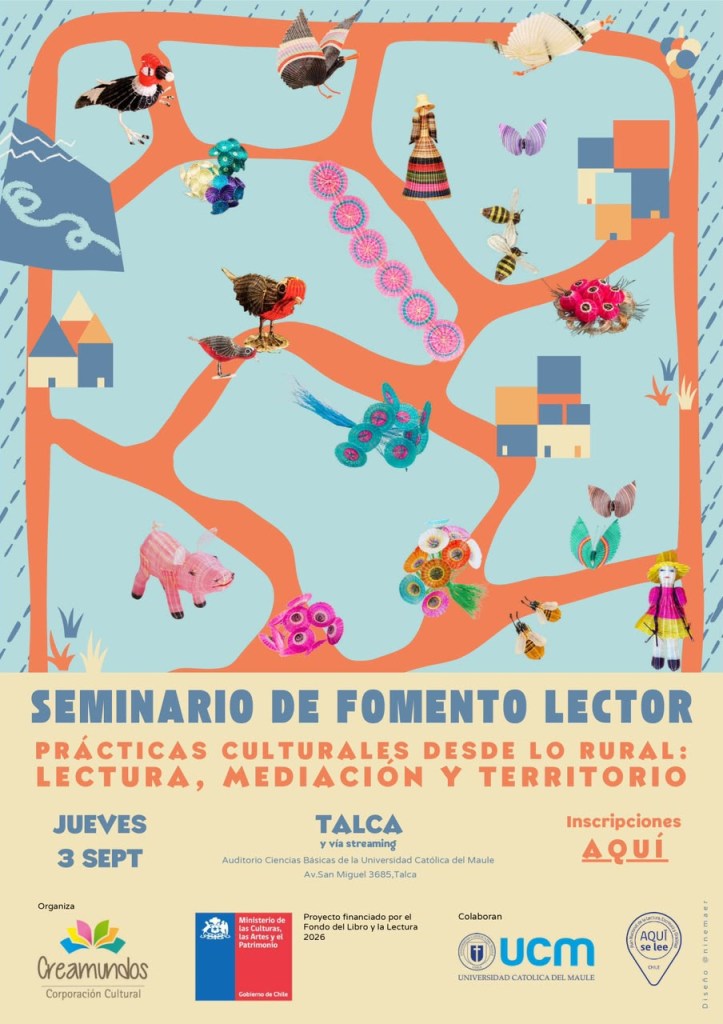 SEMINARIO REUNIRÁ EXPERIENCIAS NACIONALES E INTERNACIONALES SOBRE LECTURA, MEDIACIÓN CULTURAL Y RURALIDAD